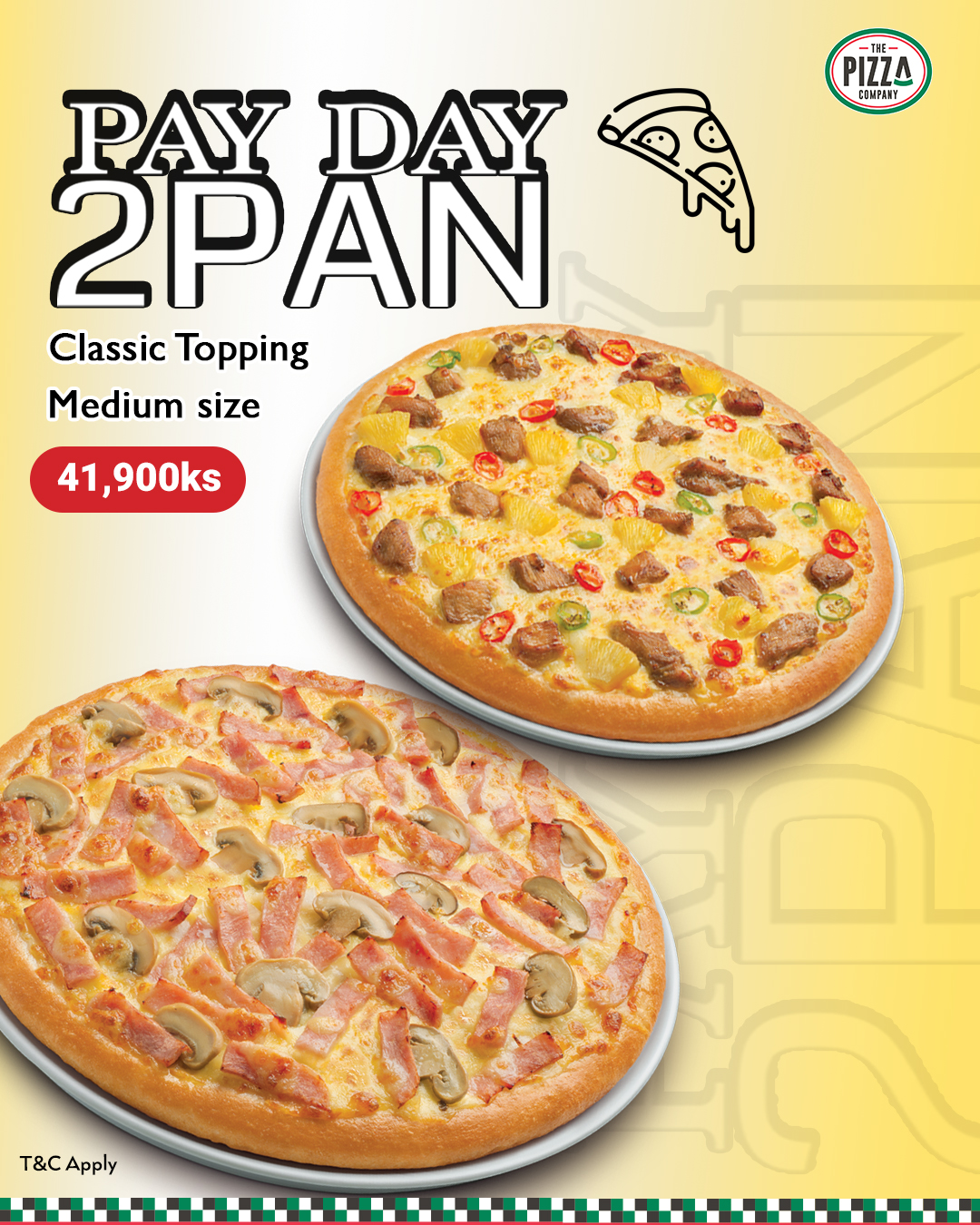 October Pay Day Promotion – 2 Pan Pizza